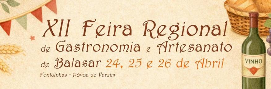 XII Feira Regional de Gastronomia e Artesanato de Balasar