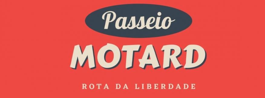 Passeio Motard | Rota da Liberdade