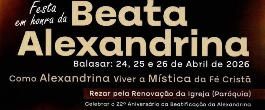 Celebra&ccedil;&otilde;es em Honra da Beata Alexandrina